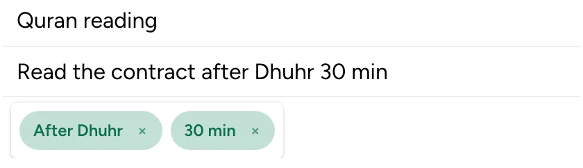 The web app’s add field: “Read the contract after Dhuhr 30 min” read as “After Dhuhr” and “30 min”