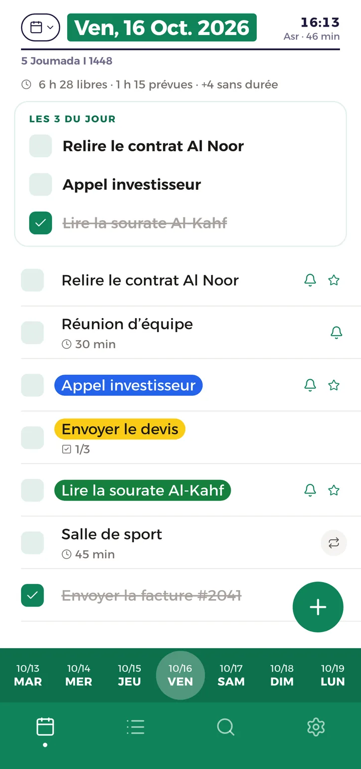 La page du jour sur le téléphone : Asr dans 46 min, 6 h 28 libres, les 3 du jour et les tâches de la journée